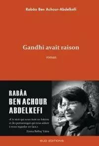 Gandhi avait raison Disponible