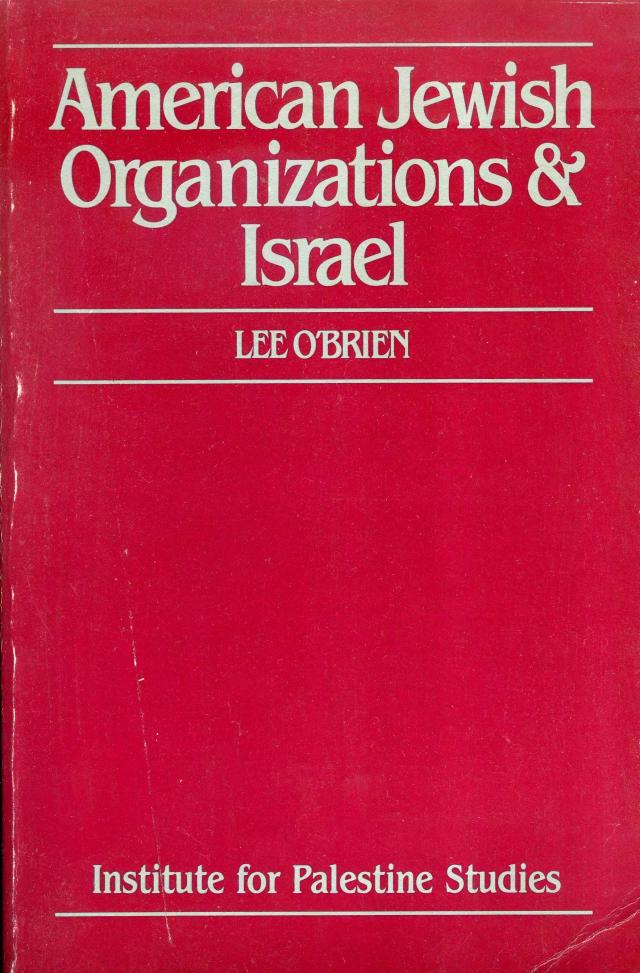 American Jewish Organizations and Israel