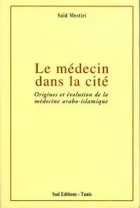 Le médecin dans la cité Disponible