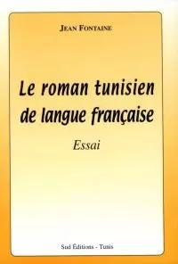 Le roman tunisien de langue française Non disponible