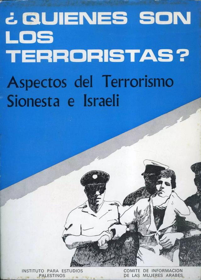 ¿Quiénes son los terroristas?