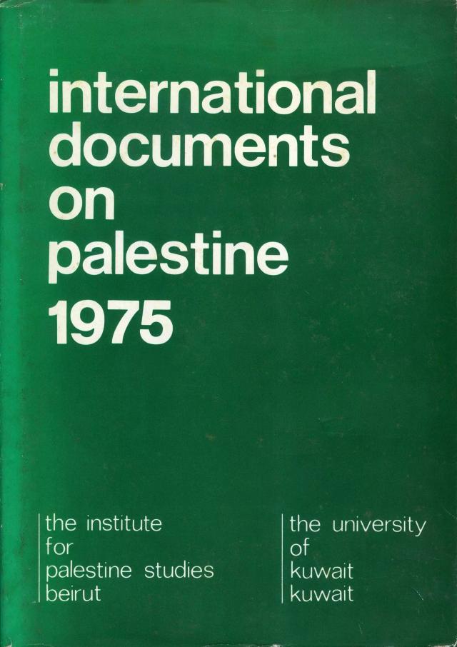 International Documents on Palestine, 1975